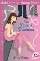 The Dance Dilemma 159990084X Book Cover