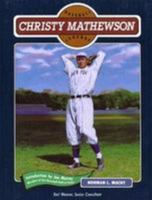 Christy Mathewson 0791011828 Book Cover