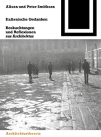 Italienische Gedanken: Beobachtungen Und Reflexionen Zur Architektur (Bauwelt Fundamente) 376436386X Book Cover