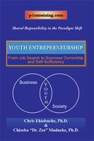 Youth Entrepreneurship: From Job Search to Business Ownership and Self-Sufficiency 1524581437 Book Cover