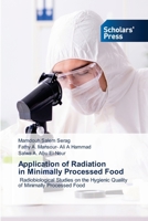 Application of Radiation in Minimally Processed Food 6138944267 Book Cover