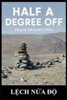 Half a Degree Off (CTDNA Project) B0G58SWBNY Book Cover