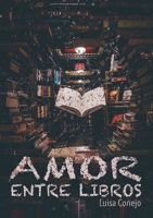 Amor entre libros 0244456798 Book Cover