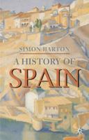 A History of Spain (Palgrave Essential Histories)