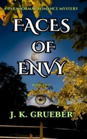 FACES OF ENVY: A Paranormal Romance Mystery (The ENVY Series) 1965796060 Book Cover