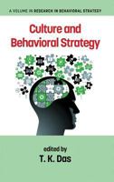 Culture and Behavioral Strategy 1641131012 Book Cover