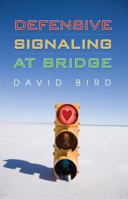 Defensive Signaling at Bridge 1897106637 Book Cover