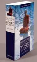 The Oxford Dictionary of World Religions 096502699X Book Cover