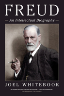Freud: An Intellectual Biography 110882904X Book Cover