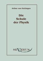 Die Schule Der Physik 3942382180 Book Cover