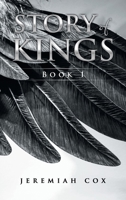 Story of Kings: Book 1 B0BY9K2CZZ Book Cover