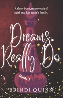 Dreams Really Do: A Bomb-Ass Genie Wedding B0CH2FN5VC Book Cover