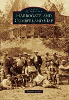 Harrogate and Cumberland Gap 1467111368 Book Cover