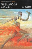 The Girl Who Can (Caribbean Writers SeriesRG) 9988191030 Book Cover