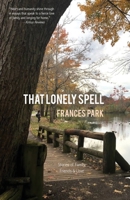 That Lonely Spell 1942762844 Book Cover