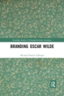 Branding Oscar Wilde 0367889471 Book Cover