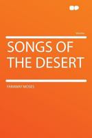 Songs of the Desert 1023944901 Book Cover