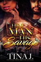 Her Man, His Savage 1977838510 Book Cover