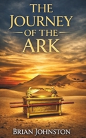 The Journey of the Ark 178910212X Book Cover