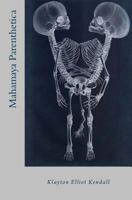 Mahamaya Parenthetica 0692615520 Book Cover