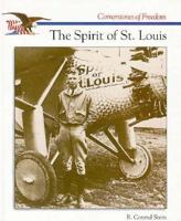 Cornerstones of Freedom: The Spirit of St. Louis 051606682X Book Cover