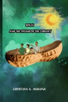 Bolin and the freaks of the library B0CMM1G6S2 Book Cover