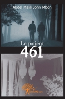 Le patient 461 (French Edition) 2812132388 Book Cover