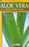 Aloe vera, nopal, jojoba, y yuca 844941590X Book Cover
