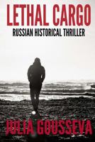 Lethal Cargo 1985072327 Book Cover