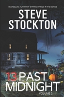 13 Past Midnight: Volume 2 B0CJM6PYHX Book Cover
