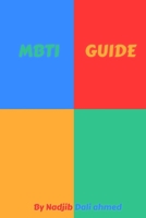 MBTI Guide (The MBTI Advantage) B0CWBMBBJH Book Cover