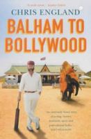 Balham to Bollywood 0340819898 Book Cover