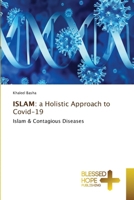 Islam: a Holistic Approach to Covid-19 6137890104 Book Cover