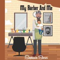 My Barber and Me 1948829282 Book Cover