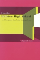 Inside Hillview High School: An Ethnographic Study of an Urban Jamaican School 9766401942 Book Cover