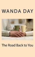 The Road Back to You 1539935736 Book Cover