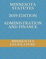 Minnesota Statutes 2019 Edition Administration and Finance 1072647575 Book Cover