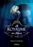 Le Royaume de Kéros (French Edition) 2386272001 Book Cover