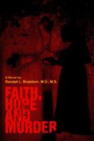Faith, Hope and Murder 0595336426 Book Cover
