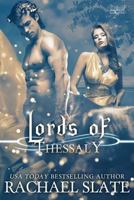 Lords of Thessaly (Lords of Thessaly, #1) 1540725111 Book Cover