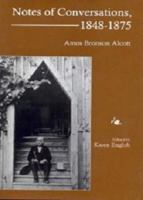 Notes of Conversations, 1848-1875: Amos Bronson Alcott 1611473497 Book Cover