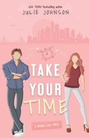 Take Your Time 0998657433 Book Cover