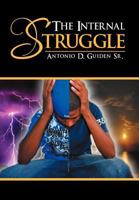 The Internal Struggle 1479763640 Book Cover