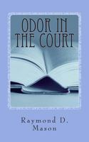 Odor in the Court 1482527669 Book Cover