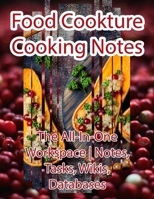 Food Cookture Cooking notes: The All-In-One Workspace | Notes, Taski, Wikis, Databases 1659941202 Book Cover