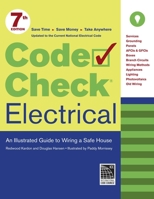 Code Check Electrical: An Illustrated Guide to Wiring a Safe House 160085334X Book Cover