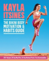 The Bikini Body Motivation  Habits Guide 1250137616 Book Cover