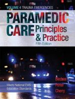 Paramedic Care: Principles & Practice, Volume 4 0134449746 Book Cover