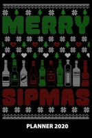 Merry Sipmas Planner 2020: 140 Pages | 6 X 9 | Calender | Organizer | Weekly Planner | Monthly Planner | Daily Planner | Birthday Log | Phone Book | ... | 2020 | 12 Month | Year |  Months | We 1674972768 Book Cover