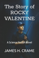 The Story of Rocky Valentine B0GL4XQB1T Book Cover